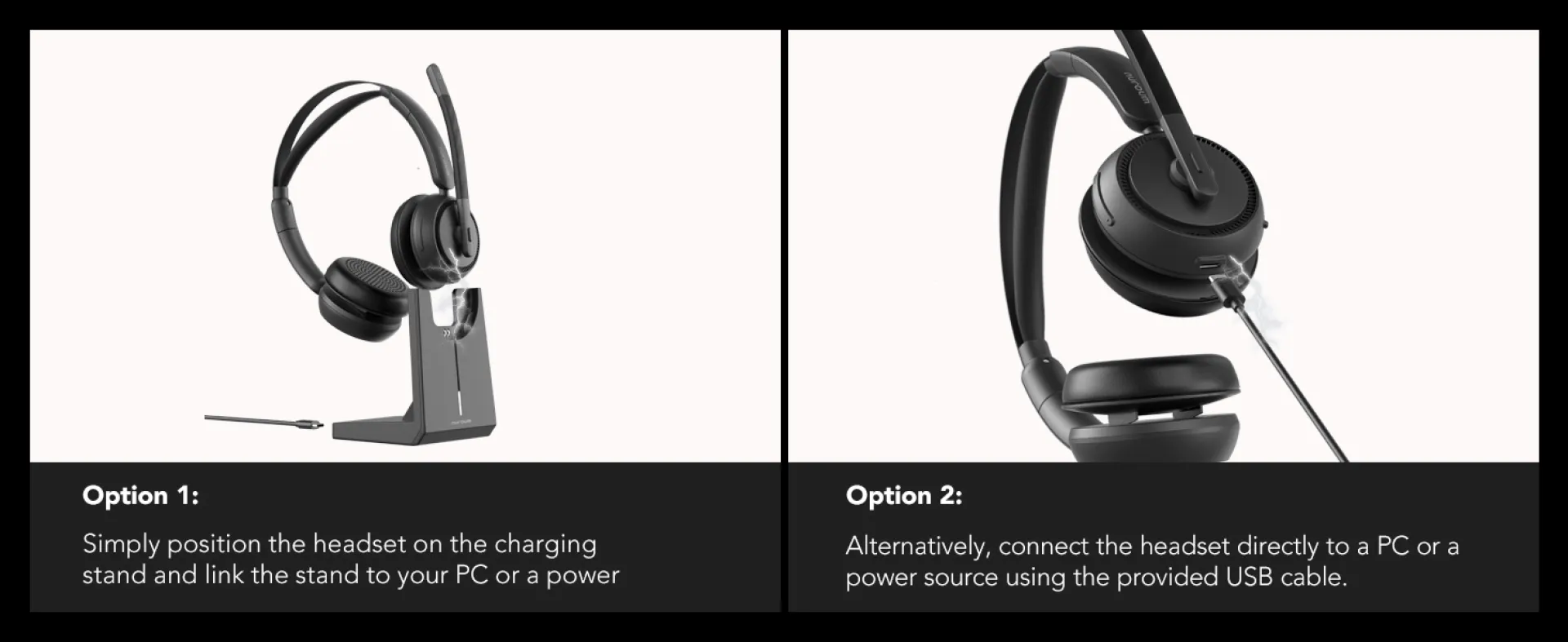 Two Charging Options